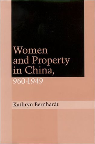 Women and Property in China, 960-1949