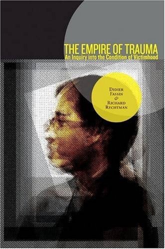 The Empire of Trauma