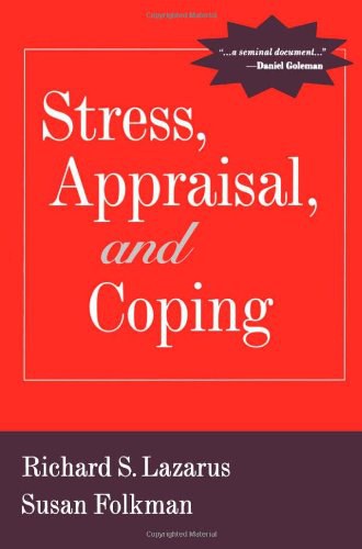 Stress, Appraisal, and Coping