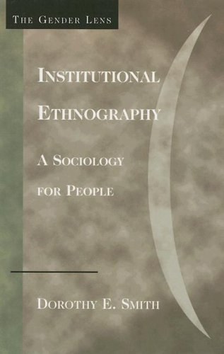 Institutional Ethnography